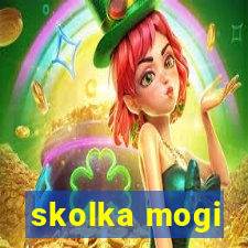 skolka mogi